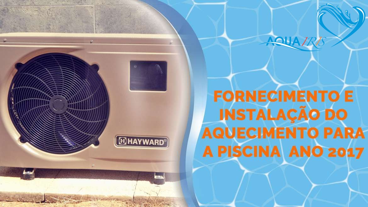 Fornecimento e Instalação do Aquecimento para a Piscina em Abuxarda