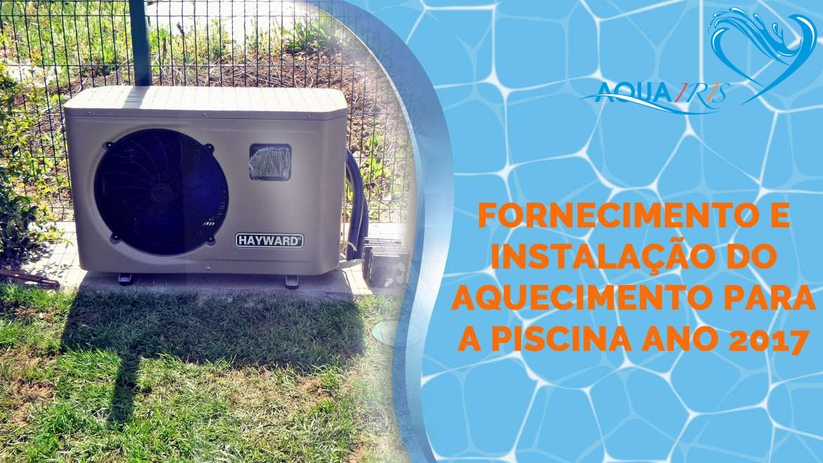 Fornecimento e Instalação do Aquecimento para a Piscina em Carnaxide