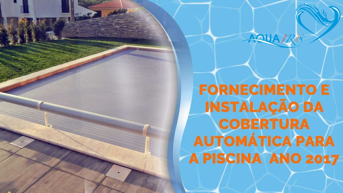 Fornecimento e Instalação da Cobertura Automática em Alcabideche