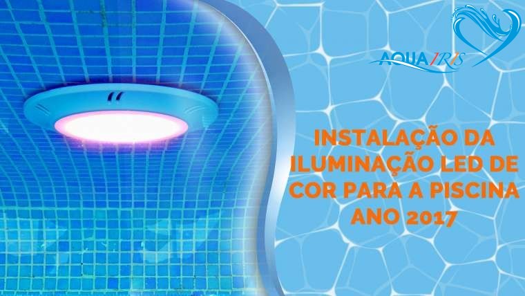 Instalação da Iluminação Led de Cor para a Piscina