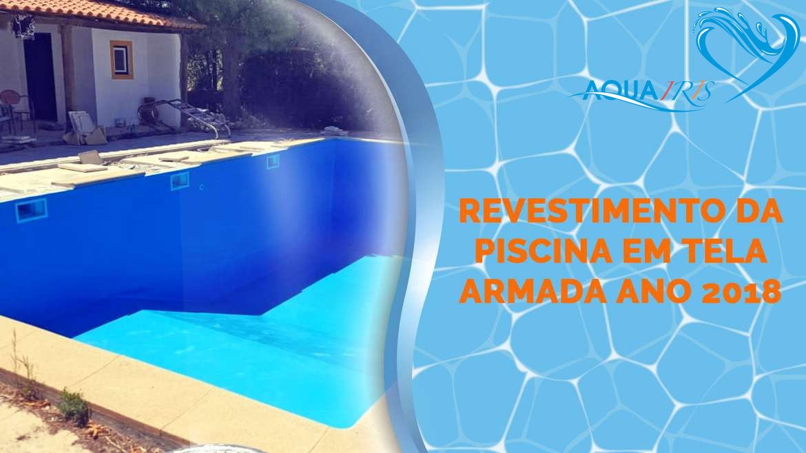 Revestimento da Piscina em Tela Armada em Monte Trigo