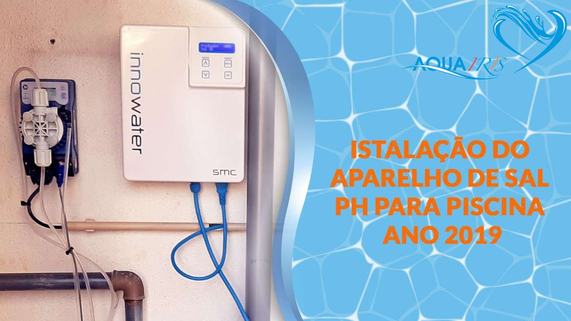 Instalação Aparelho de Sal e PH em Carcavelos