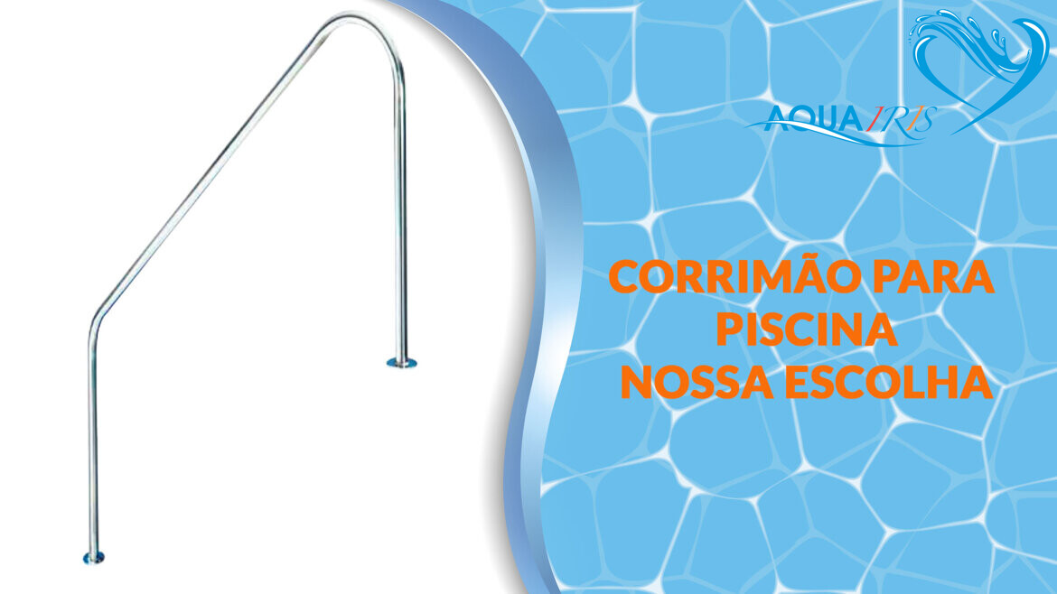 CORRIMÃO CURVA para piscina