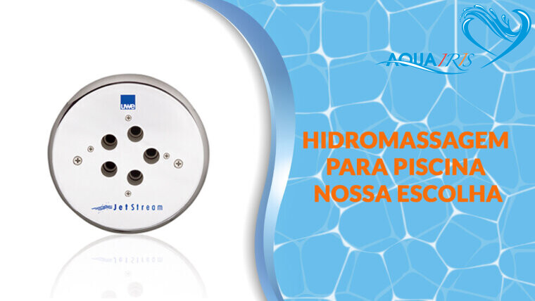 HIDROMASSAGEM DE PAREDE – LIDO para piscina