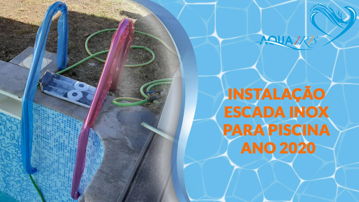 Fornecimento e instalaçáo da escada do inox para piscina