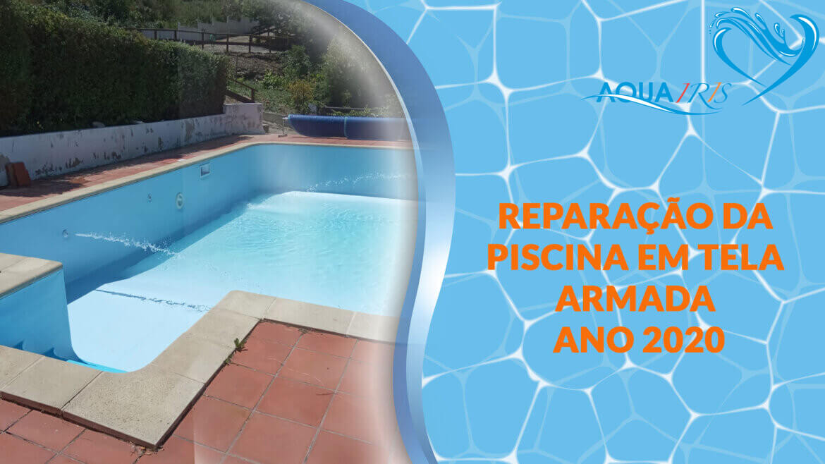 Reparaçáo da piscina em Tela armada azul Ericeira