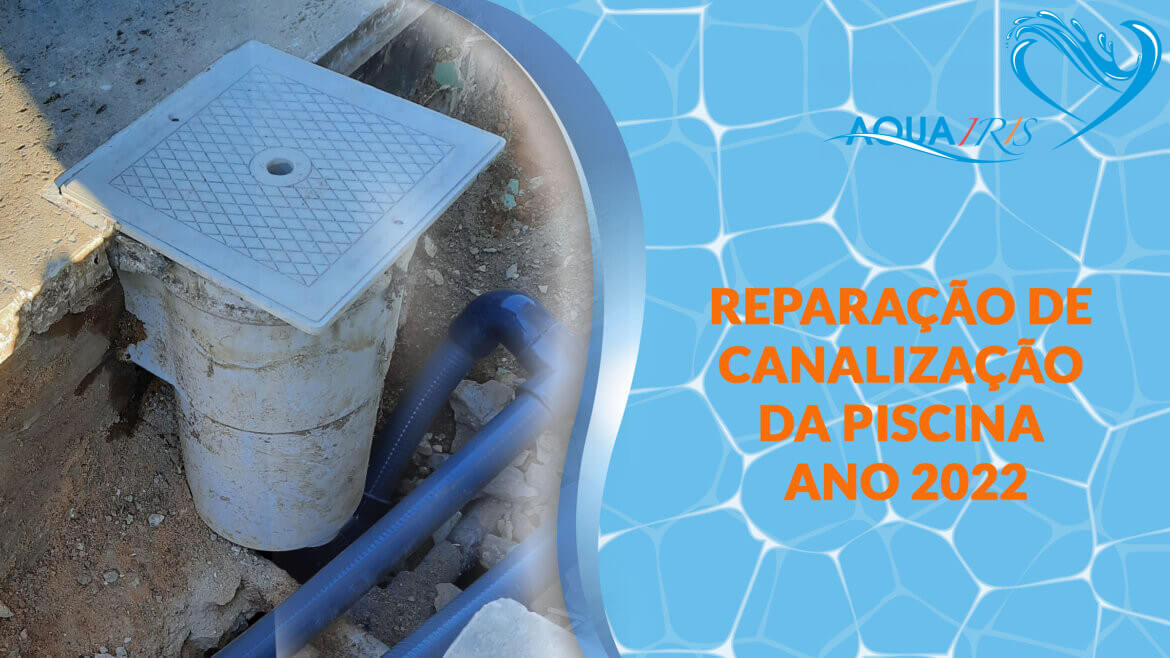 Reparação de canalização da piscina em Sesimbra