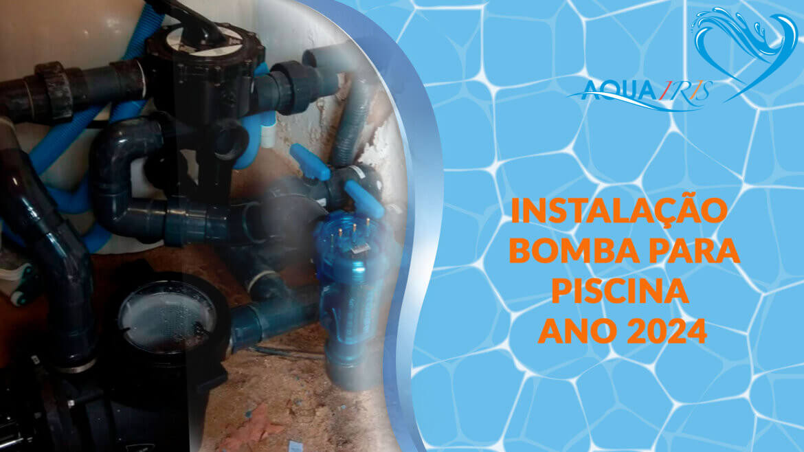 Substituição da bomba da piscina